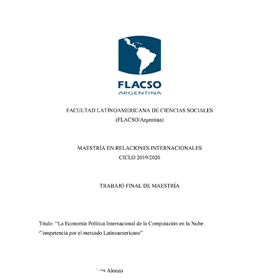 La economía política internacional de la computación en la nube: Competencia por el mercado latinoamericano